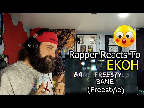 Rapper Reacts To Ekoh- BANE Freestyle (Official Lyric Video)