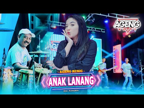 ANAK LANANG - Din Annesia ft Ageng Music (Official Live Music)