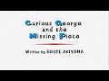 Curious George Curious George And The Missing Piece Title Card