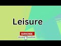 Leisure Pronunciation in English #vocabularyhouseofficials  #leisuremeaning #leisurepronounciation