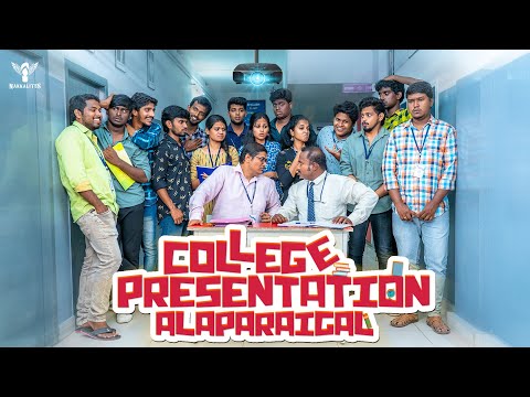 College Presentation Alaparaigal | Nakkalites