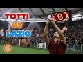 Francesco TOTTI Tutti I GOL Vs LAZIO