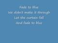 LeAnn Rimes Fade To Blue (lyrics)