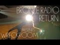 BRONZE RADIO RETURN - Further On 