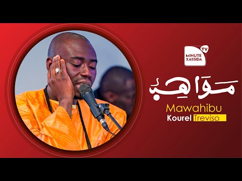 Mawahibou Lyric : Micro Ousseynou Fall Kourel Treviso (minute xassida lyrics)