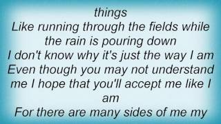 Skeeter Davis - Just The Way I Am Lyrics