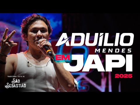 ADUÍLIO MENDES AO VIVO EM JAPI NA FESTA DE SÃO SEBASTIÃO 2025