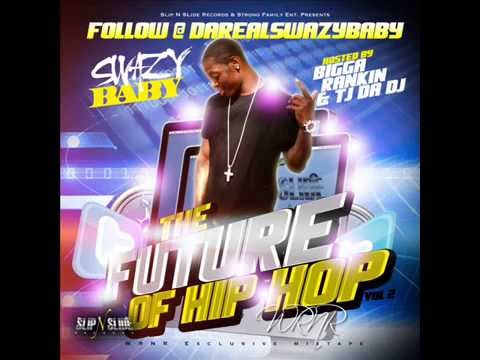 Swazy Baby - I Ain't Worried About You
