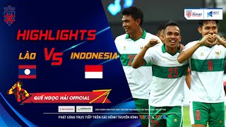 HIGHLIGHTS | Lào - Indonesia | Thầy trò Shin Tae Yong hủy diệt đối thủ