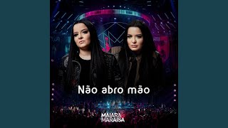 Não Abro Mão (Ao Vivo)