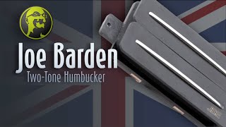 GearGossip Joe Barden TwoTone Humbuckers Review