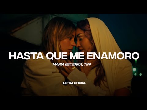Maria Becerra, TINI - HASTA QUE ME ENAMORO (Lyric Video) | CantoYo