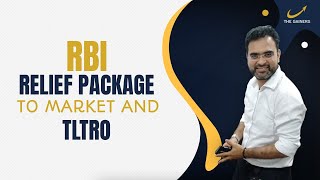 RBI relief package to market and TLTRO || Cashflow Problems for NBFC || Liquidity Issue
