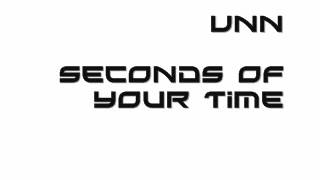 üNN - Seconds Of Your Time