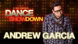 Dance Showdown Presented by D-trix - The Idol: Meet Andrew Garcia
