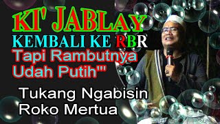 Download lagu KI' JABLAY  RAMBUTNYA UDAH PUTIH  DAN NGABISIN ROKO MERTUA PASTI NGAKAK LUCU mp3 Download lagu KI' JABLAY  RAMBUTNYA UDAH PUTIH  DAN NGABISIN ROKO MERTUA PASTI NGAKAK LUCU mp3