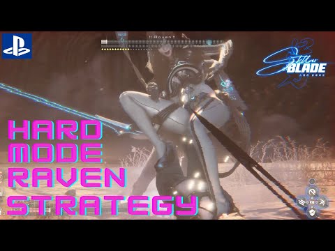 Stellar Blade How to BEAT RAVEN Hard Mode