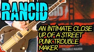 Rancid - An Intimate Close Up of a Street Punk Trouble Maker Guitar Cover 1080P