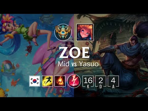 Zoe Mid vs Yasuo - KR Challenger Patch 8.22