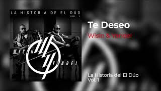 Wisin &amp; Yandel - Te Deseo (Original Audio) 4K