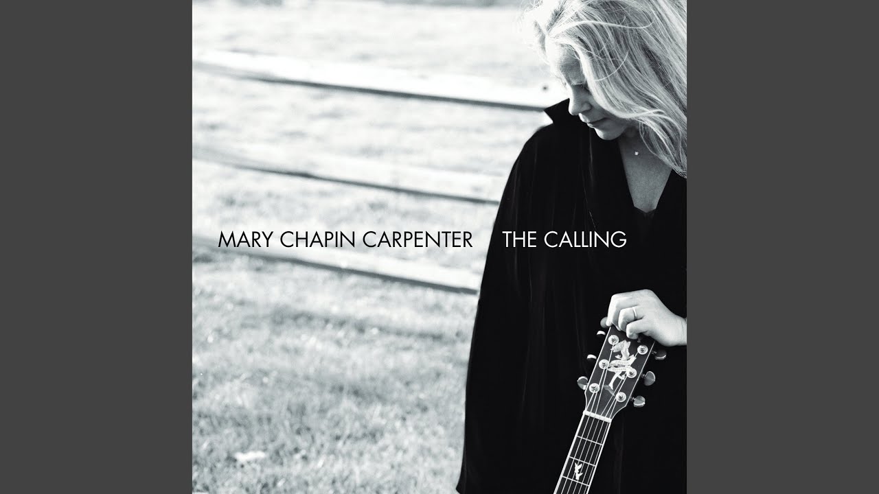 Mary Chapin Carpenter - We're All Right