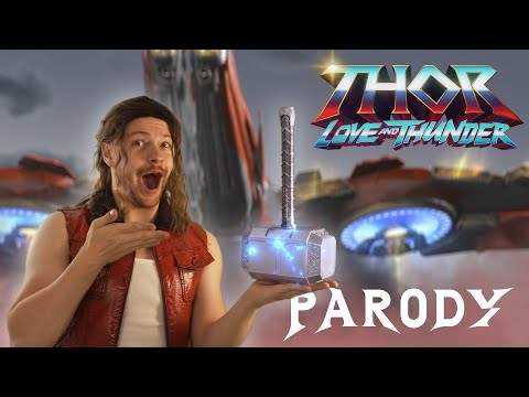 THOR: Love and Thunder PARODY