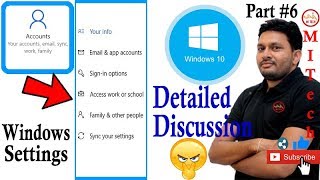 Windows 10 settings : Account Setting🖥🖱💡Info,Email,Accounts, Sign in, Access,Sync | Part 6 Detailed