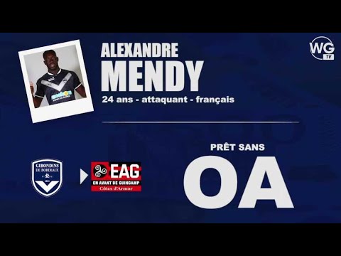 Alexandre Mendy prêté à Guingamp I Officiel Girondins
