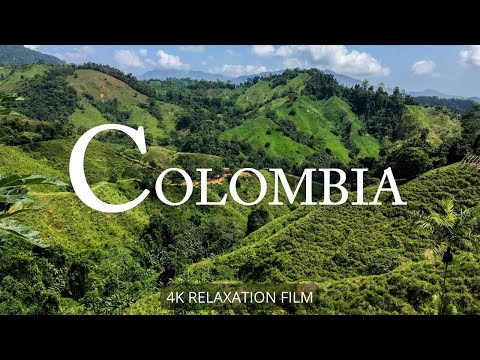 COLOMBIA 4K with Relaxing Music | Nature Relaxation Film with Meditation Music