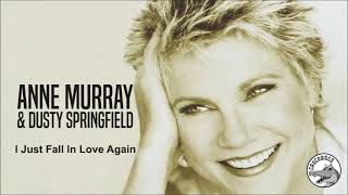 Anne Murray &amp; Dusty Springfield - I Just Fall In Love Again