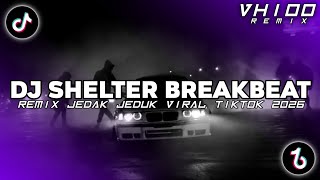 Download lagu DJ SHELTER STADIUM BREAKBEAT STADIUM REMIX JEDAG JEDUG SLOW VIRAL TIKTOK TERBARU 2026 mp3 Download lagu DJ SHELTER STADIUM BREAKBEAT STADIUM REMIX JEDAG JEDUG SLOW VIRAL TIKTOK TERBARU 2026 mp3