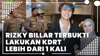 Penjelasan Polisi soal Kasus KDRT Lesti, Billar Jadi Tersangka & Terbukti Beraksi Tak Cuma Sekali
