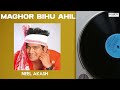 Maghor Bihu Ahil Moina - Neel Akash | Krishnamoni Chutia | Rangdhali 2011 (Official Full Song)