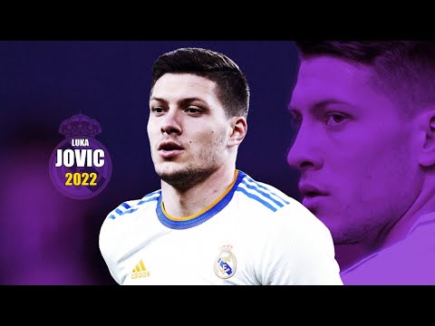 Luka Jovic 2022 ● Amazing Skills Show | HD
