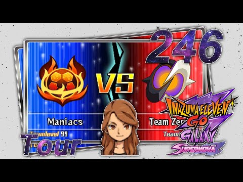 Inazuma Eleven GO: Galaxy: Supernova »Tour« Part 246 Maniacs vs. Team Zero (Rang S)