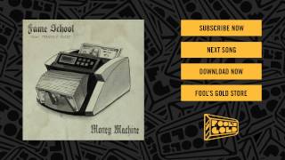 Fame School - Money Machine feat. Monolo Rose