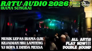 Download lagu 🟢NEW RATU AUDIO 2026 A1 MUSIK LEPAS NBI LAMTENG VJ ROFA X ALLEN X DINDA MEXSA ALL ARTIS TERBANG🔥 mp3