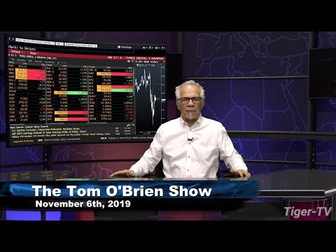 November 6th, The Tom O'Brien Show on TFNN - 2019