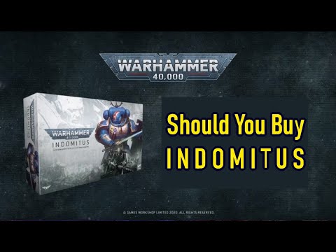 Should You Buy INDOMITUS - Warhammer 40000 9th Edition (Warhammer 40K)
