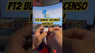 Parte 2 apertura Booster Bundle Ascenso Heroico! #pokemon #pokemoncards