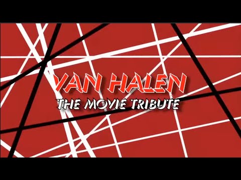 Van Halen Movie Tribute