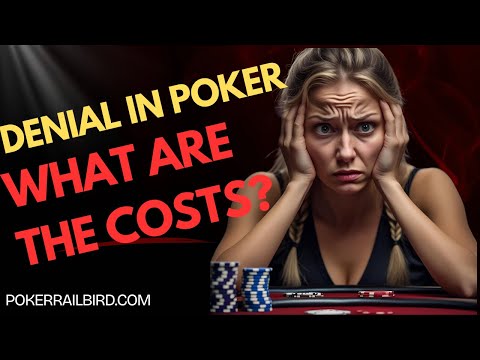 Denial in Poker – Deadly Sin #2 | Poker Strategy, Mindset & Leaks That Kill Your Bankroll