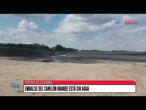 Embalse del Canelón Grande está sin agua