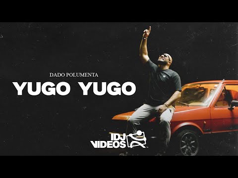 DADO POLUMENTA - YUGO YUGO (OFFICIAL VIDEO)
