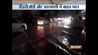 Uttarakhand: Cloudburst incidents reported from several locations