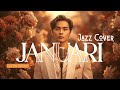 JANJI GA NANGIS DENGERIN INI JANUARI Glenn Fredly Jazz Cover By Javana Nostalgia Popular Song