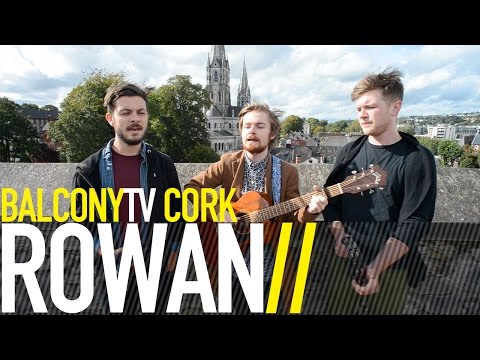 ROWAN - IN A FEW DAYS (BalconyTV)