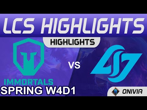 IMT vs CLG Highlights LCS Spring Season 2022 W4D1 Immortals vs Conter Logic Gaming by Onivia