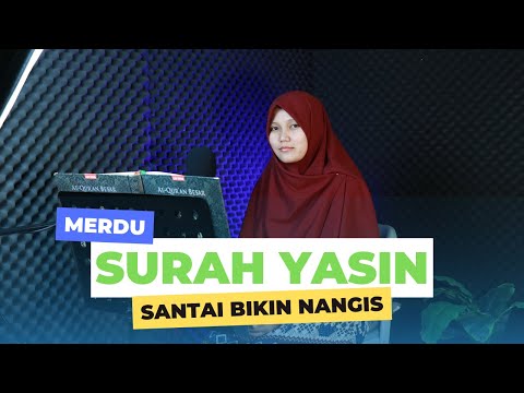 Menangis Menghayati Surah ini! Yasin Jiharkah Yosi Nofita Sari