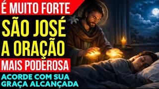 ORAÇÃO DO MILAGRE DE SÃO JOSÉ 🙏🏻 Ouça Enquanto Dorme